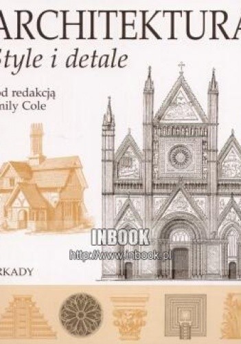 Architektura. Style i detale