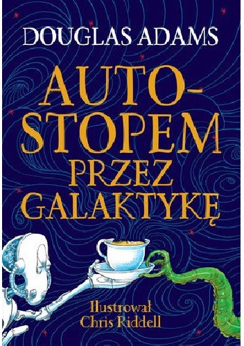 Autostopem przez galaktykę Autostopem przez galaktykę