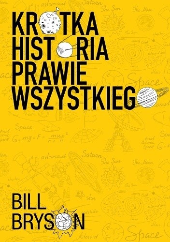 Krótka historia prawie wszystkiego Krótka historia prawie wszystkiego