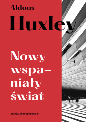 Nowy wspaniały świat Nowy wspaniały świat
