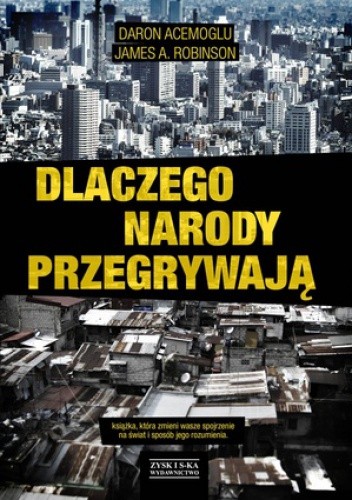 Dlaczego narody przegrywają Dlaczego narody przegrywają