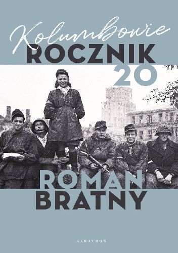 Kolumbowie. Rocznik 20