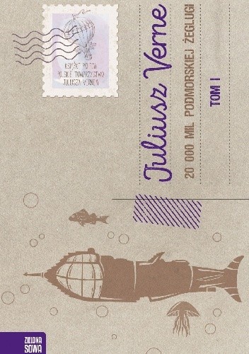 Dwadzieścia tysięcy mil podmorskiej żeglugi 20 000 mil podmorskiej żeglugi