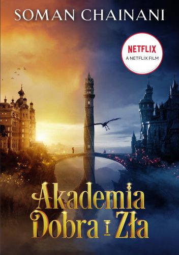 Szkoła dla dobrych i złych Akademia Dobra i Zła