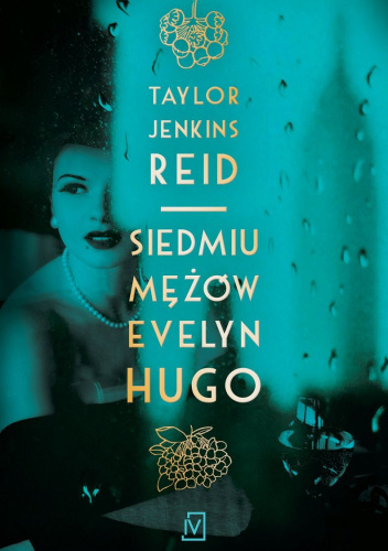 Siedmiu mężów Evelyn Hugo Siedmiu mężów Evelyn Hugo